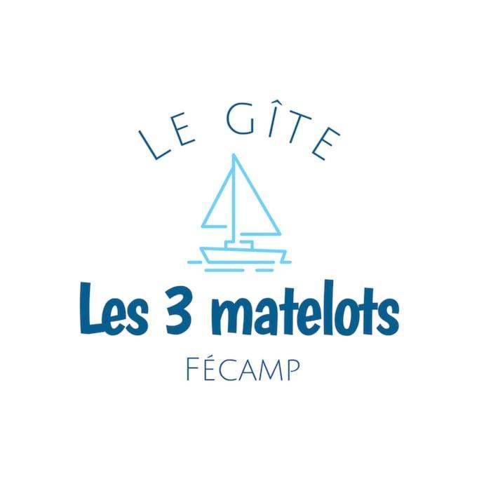 Gite Les Trois Matelots Fécamp Buitenkant foto